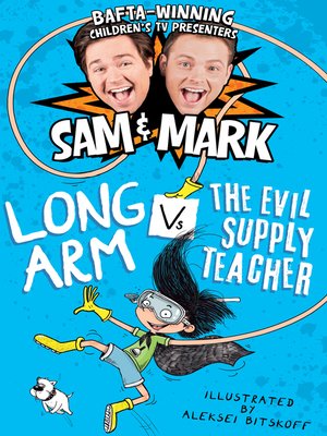 cover image of Long Arm Vs the Evil Supply Teacher